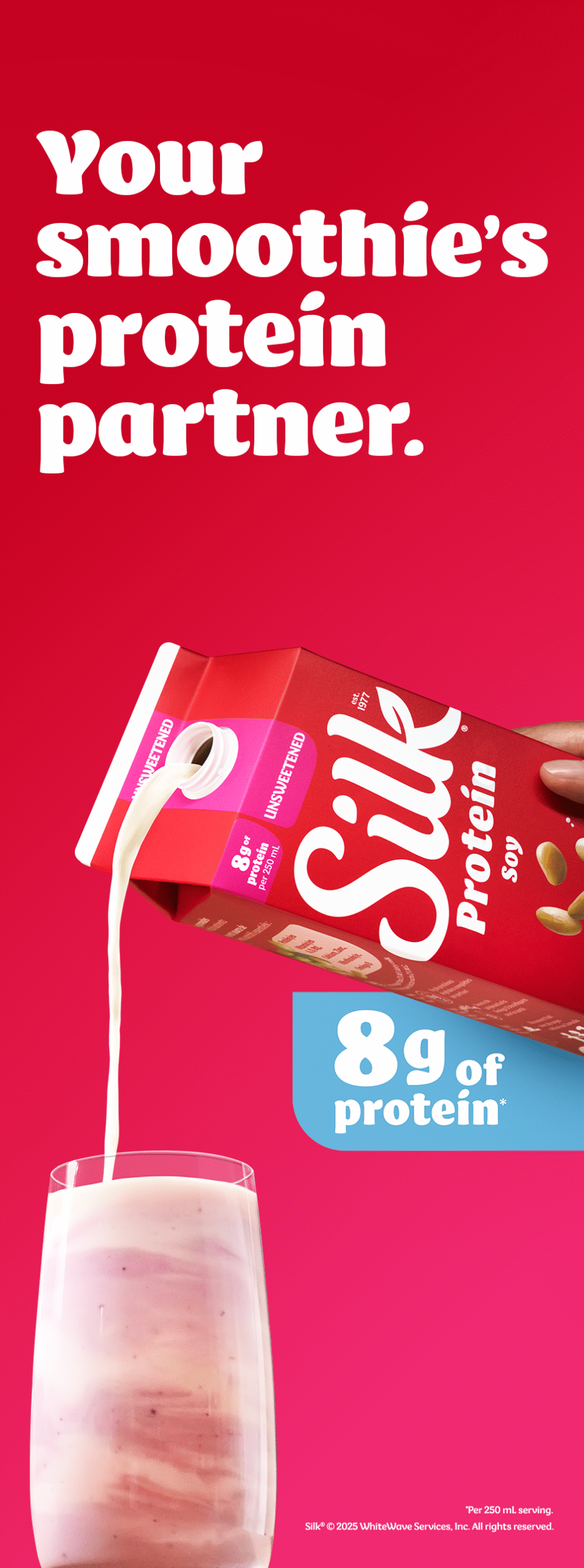 Silk_2025_Q3_BetterEveryday_OOH_GroupM_Soy_960x2580_EN